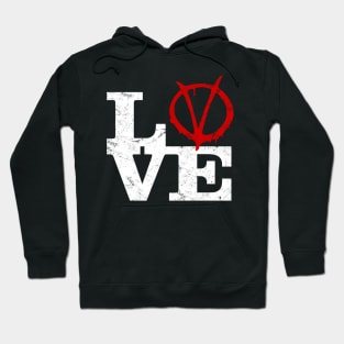 Love V for Vendetta Hoodie